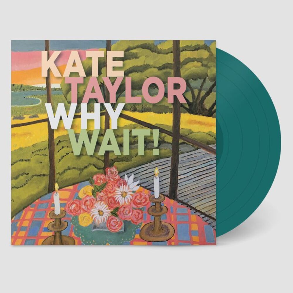 Kate Taylor - Why Wait! (Jade Vinyl)  LP LP